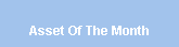 Asset of the Month